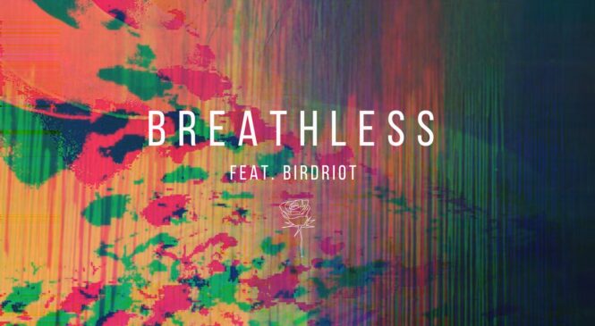 LA based producers Colson XL team up with Vancouver’s Birdriot for genre bending single “Breathless”
