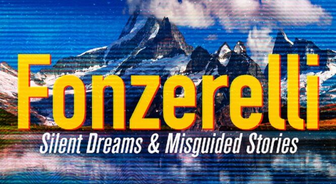 NEW ALBUM! FONZERELLI –  SILENT DREAMS & MISGUIDED STORIES